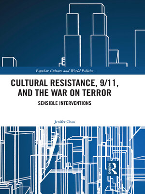 cover image of Cultural Resistance, 9/11, and the War on Terror